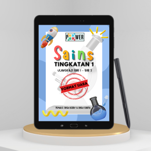 1 SET ULANGKAJI BAB 1 – BAB 5 SAINS TINGKATAN 1 (FORMAT UASA) – POWER by Cikgu Kerry